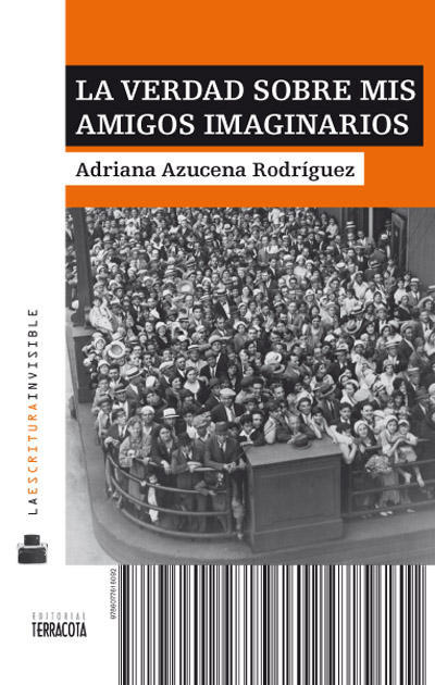 Cover image for La verdad sobre mis amigos imaginarios